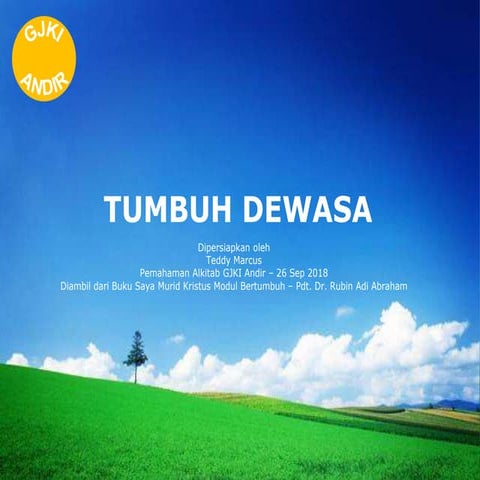 Tumbuh Dewasa Rohani