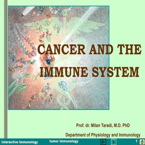 Tumour immunology
