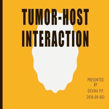 Tumor host interaction