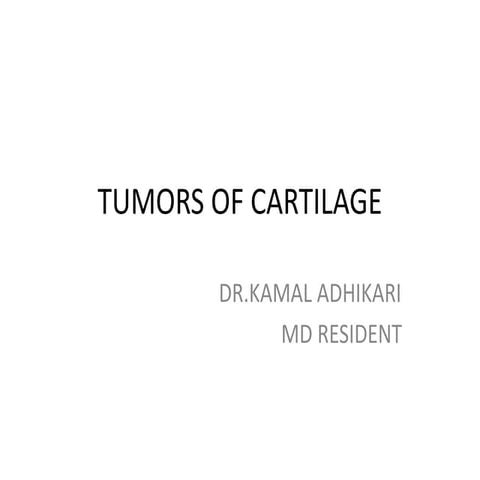 Tumors of cartilage