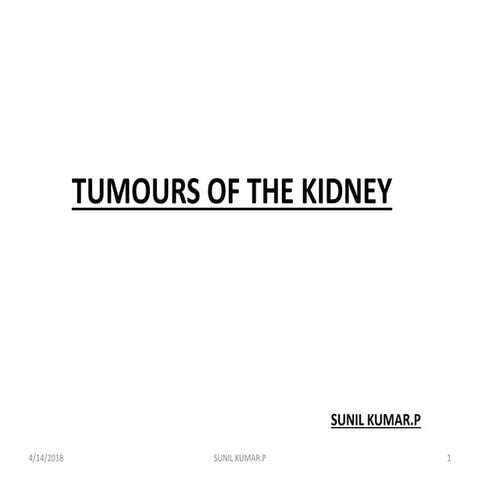 Tumors of the kidney