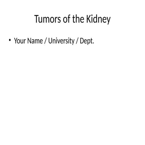 Tumors_of_the_Kidney_Presentation.pptxmm