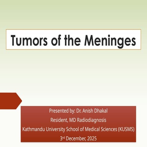 Imaging approach to Tumors of the Meninges