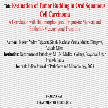 TUMOUR BUDDING and its correlation with other prognostic markers