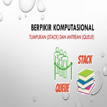 Tumpukan (Stack) dan Antrean (Queue).pptx
