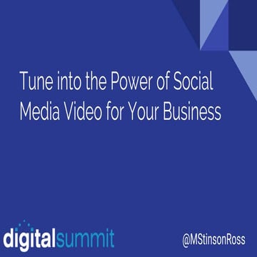 Tune into the power of social media video for your business 