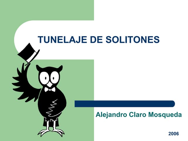 Tunelaje de solitones