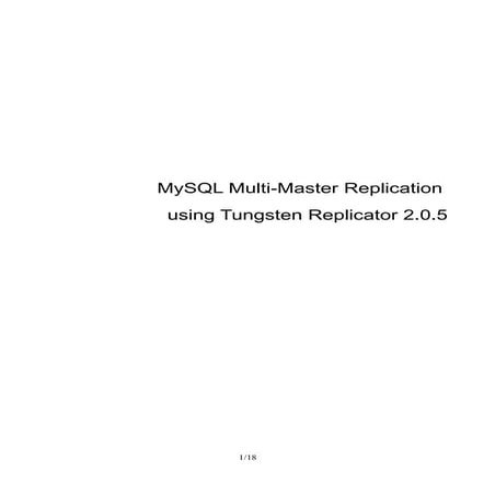 MySQL Multi-Master Replication Using Tungsten Replicator 2.0.5
