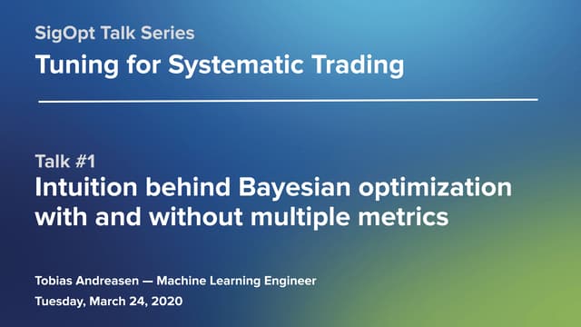 Tuning for Systematic Trading: Talk 1