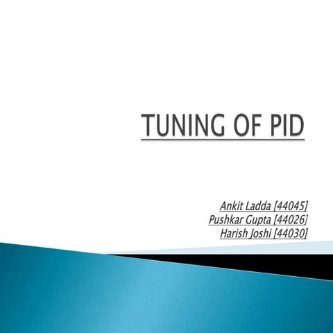 Tuning of pid
