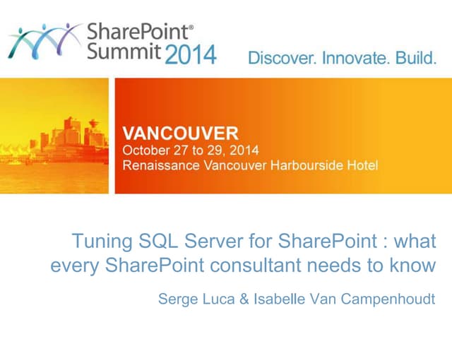 Tuning SQL Server for Sharepoint 2013-  What every sharepoint consultant need...