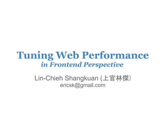 Tuning web performance
