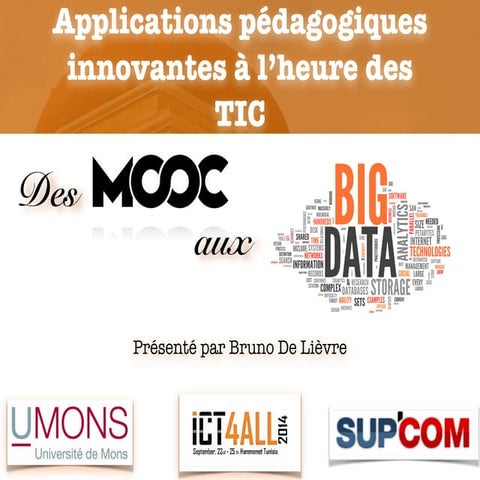 Applications pédagogiques innovantes : MOOCs & Big Data
