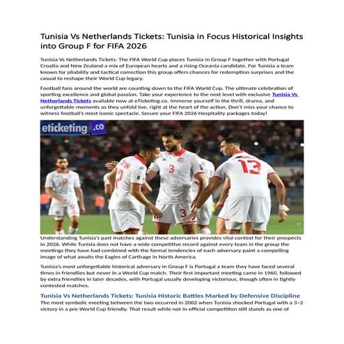 Tunisia Vs Netherlands Tickets Tunisia in Focus Historical Insights into Group F for FIFA 2026.docx