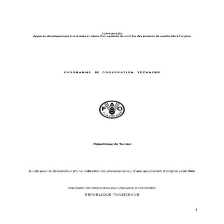 Tunisie, 2009- Guide pour le demandeur d’une indication de provenance ou d’un...