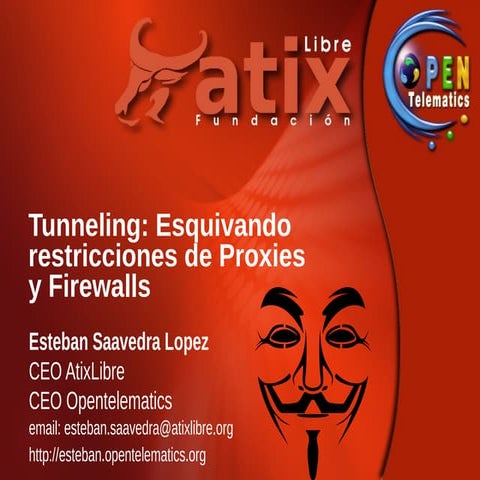 Tunneling: Esquivando Restricciones de Proxies y Firewalls
