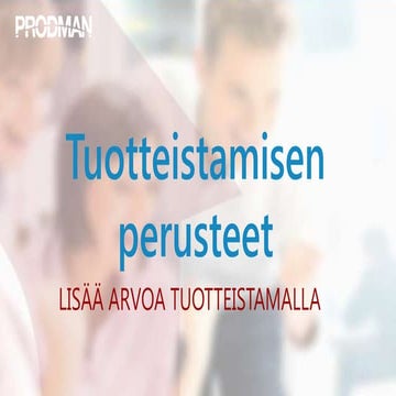 Tuotteistamisen perusteet