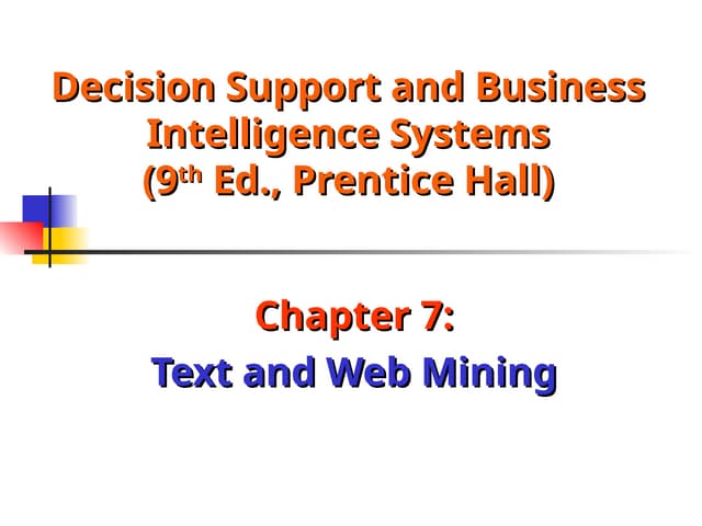 Text mining turban_dss9e_ch07 to learn about