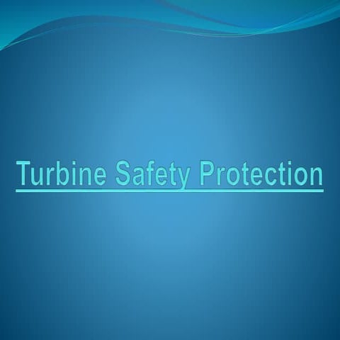Turbine safety protection