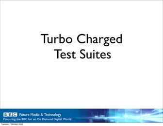Turbo Charged Test Suites