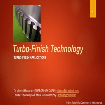 Turbo finish technology v2.2