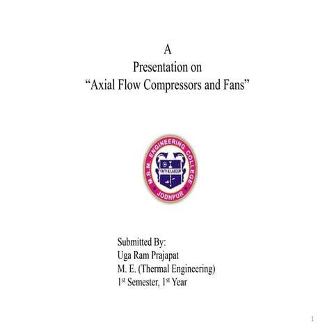 Turbomachinary: Axial flow compressor and fans