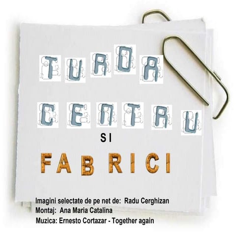 Turda de altadata - Centru, Fabrici 