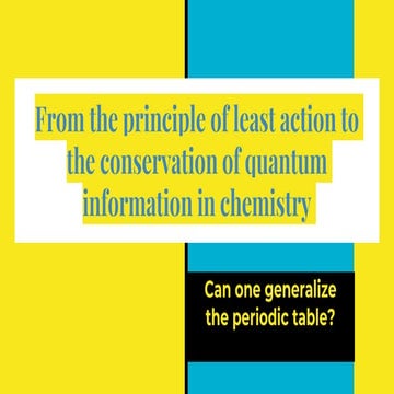 From the principle of least action to the conservation of quantum information...