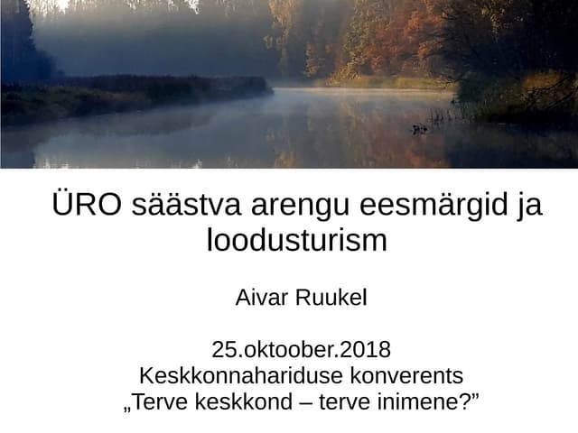 ÜRO säästva arengu eesmärgid ja loodusturism