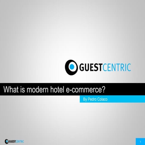 Tourism 2.0 - Modernizing hotel e-commerce
