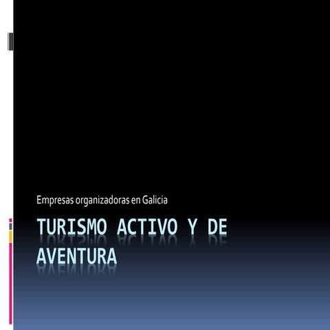 Turismo activo y de aventura