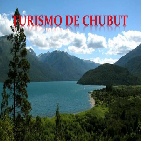 Turismo de chubut 1