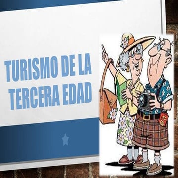 Turismo de la tercera edad 