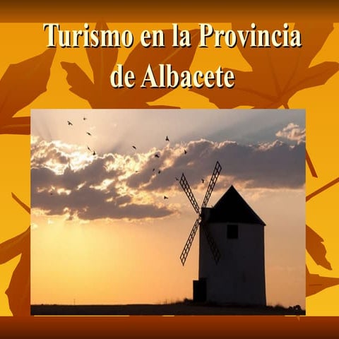 Turismo en la provincia de albacete