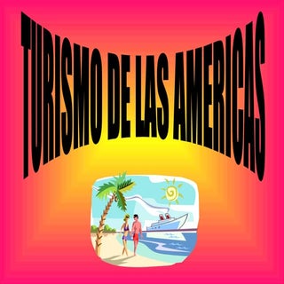 Turismo en las americas rivero caled