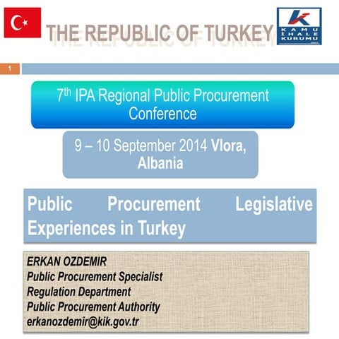 Turkey Presentation, Erkan Ozdemir, PPA, Public procurement legislative exper...