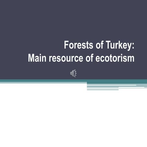 Turkey's forests | PPTX