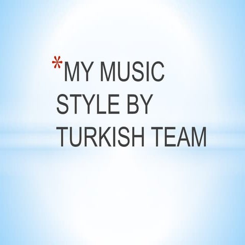 Turkish team music style