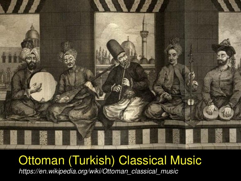 Turkish/Ottoman traditional music