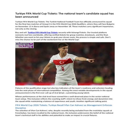 Turkiye FIFA World Cup Tickets The national team's candidate squad has been a...