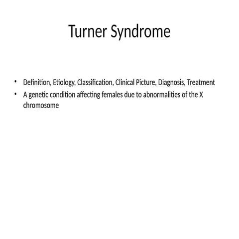 Turner_Syndrome_Presentation.pptx highly studied