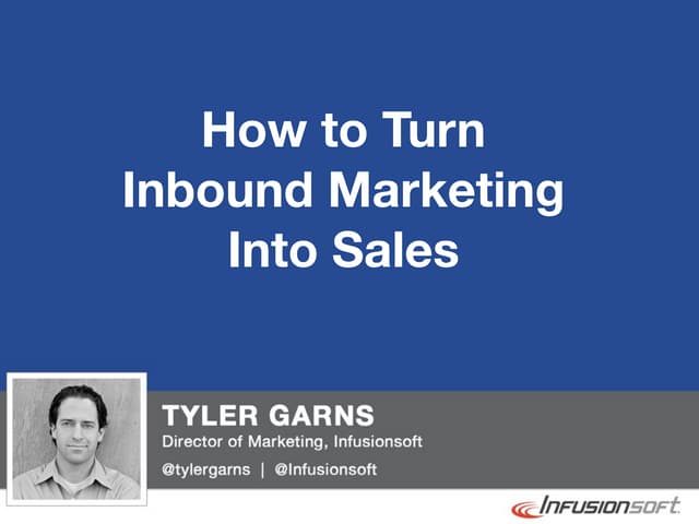 How To Turn Inbound Marketing Into ...