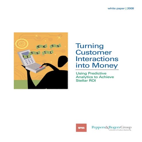 Turning Customer Interactions Into Money White Paper