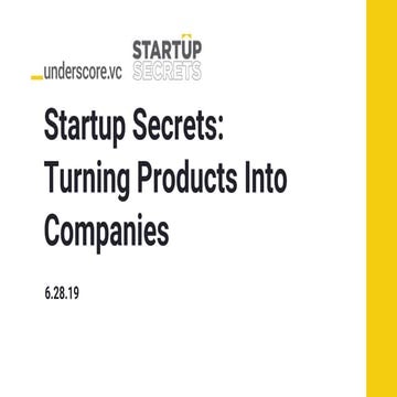 Harvard I-lab Startup Secrets Turning Products Into Companies Turning Products Into Companies | PPT