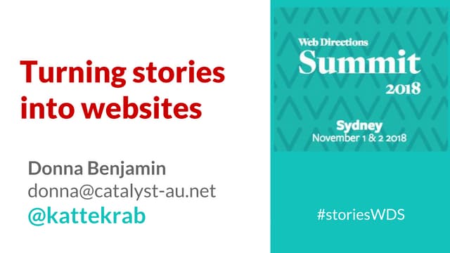 Turning stories into websites #wds18
