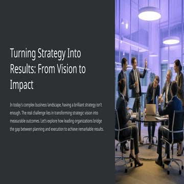 Turning Strategy Into Results - Strategy Realized