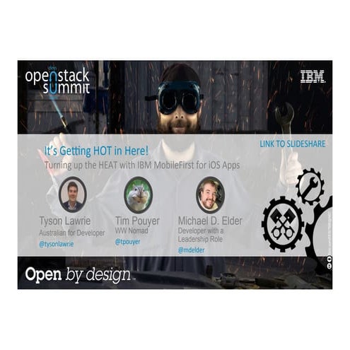 Turning up the HEAT with IBM MobileFirst for iOS Apps