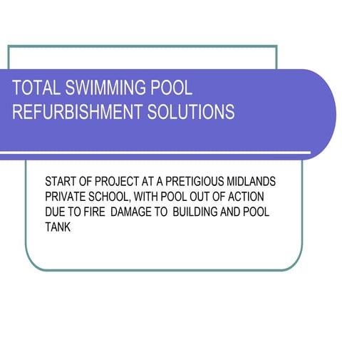 Turnkey total swimming pool refurbishment project to prestigious school in th...