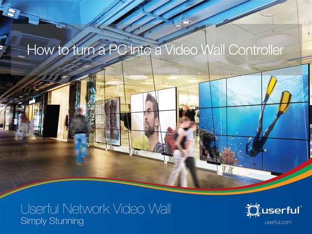 How to turn a PC into a Video Wall ...