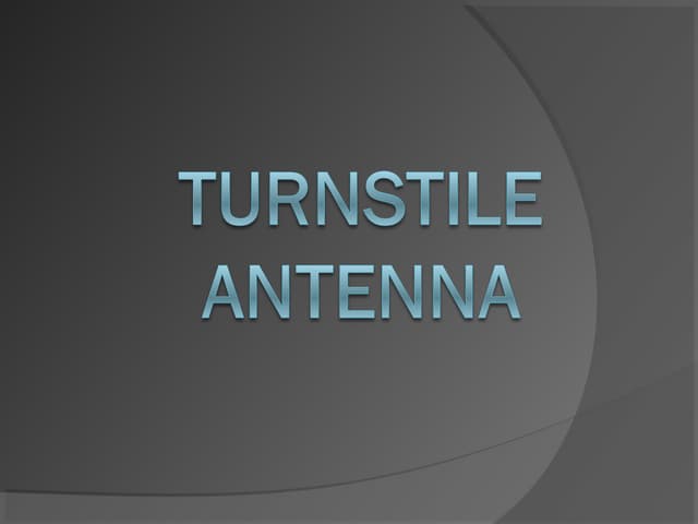 Turnstile antenna